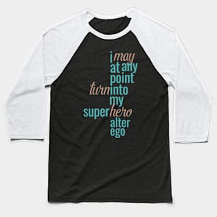 I May Baseball T-Shirt